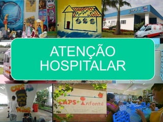 ATENÇÃO
HOSPITALAR
 
