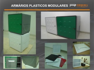 ARMÁRIOS PLASTICOS MODULARES

 