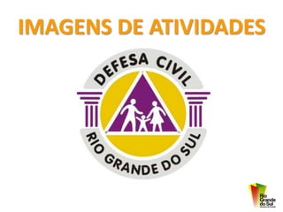 IMAGENS DE ATIVIDADES
 