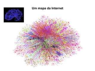 Um mapa da Internet 
