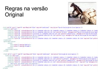 Regras na versão
Original
 