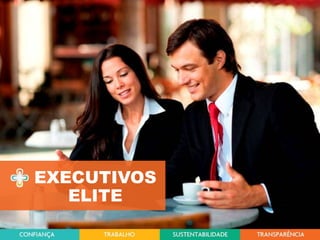EXECUTIVOS
ELITE

 