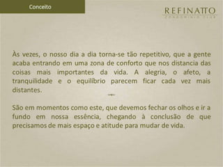 Refinatto Condominio Club