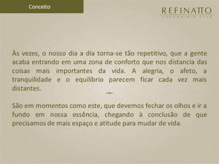 Apresentação refinatto