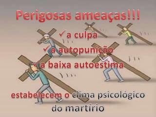 descobrirmos as motivações que sustentam nossos vícios milenares;