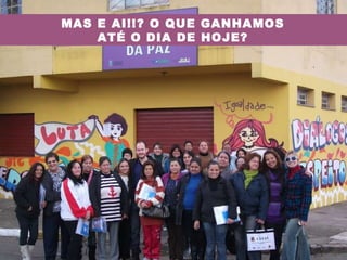 MAS E AI!!? O QUE GANHAMOS ATÉ O DIA DE HOJE? 