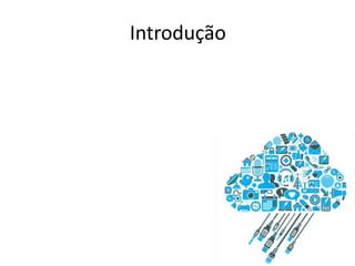 Introdução
 