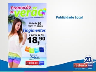 Publicidade Local
 