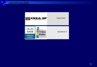 CERTIFICAÇÕES HABILITADO  EM BREVE !!!  