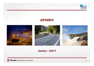APIMEC
Junho / 2011
33
 