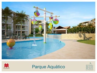 Parque Aquático
 