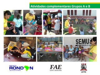 Atividades complementares Grupos A e B

 