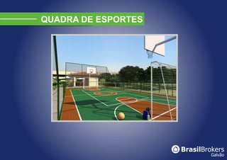 QUADRA DE ESPORTES
 