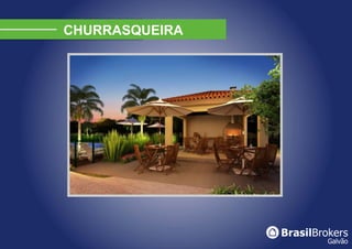 CHURRASQUEIRA
 