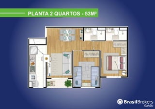 PLANTA 2 QUARTOS - 53M²
 
