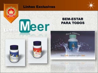 Linhas Exclusivas


                             BEM-ESTAR
                            PARA TODOS

Linha
 