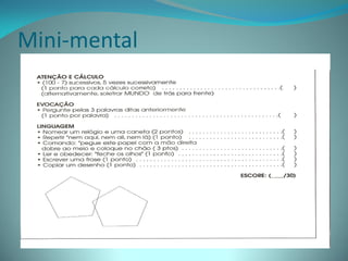 Mini-mental
 