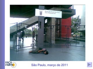 São Paulo, março de 2011  