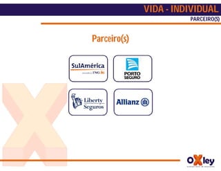 VIDA - INDIVIDUAL
                        PARCEIRO(S)


Parceiro(s)
 