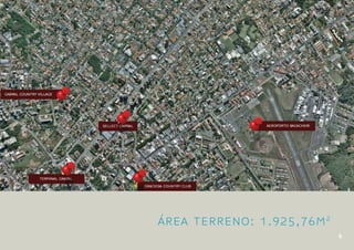 Área Terreno: 1.925,76m 2
                            6
 