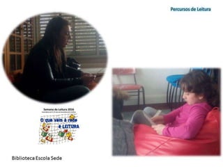Apresentação da Semana da Leitura 2015/16
