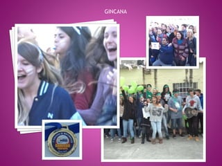 GINCANA 
 