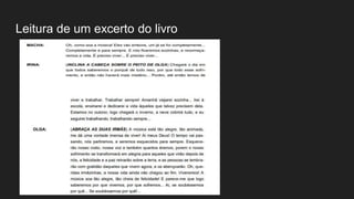 Leitura de um excerto do livro
 