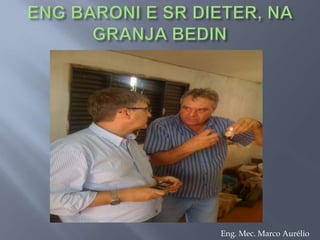 Saída do gás do biodigestor, sendo comprimido para passar no primeiro filtro de carvão ativado.Eng. Mec. Marco Aurélio