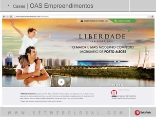 • Cases | OAS Empreendimentos
 