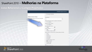Listas Relacionais e Campos Projetados
 