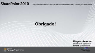 2010
Obrigado!
 