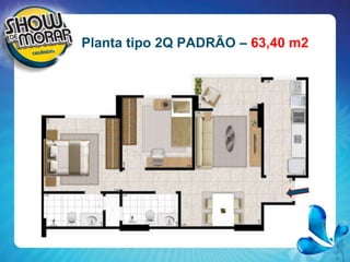Planta tipo 2Q PADRÃO – 63,40 m2