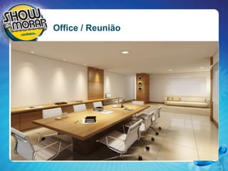 Office / Reunião