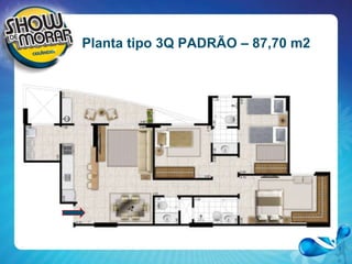 Planta tipo 3Q PADRÃO – 87,70 m2 