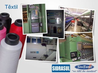 Têxtil
 
