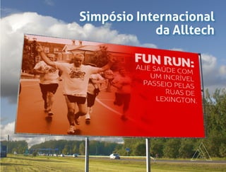 Simpósio Internacional
da Alltech
 