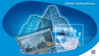 Building Efficiency SISTAVAC - Building Efficiency
15/01/2015
 
