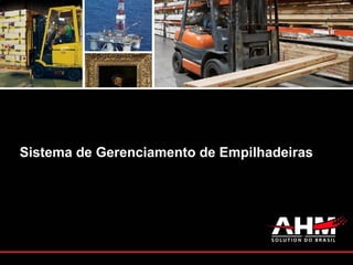 Sistema de Gerenciamento de Empilhadeiras
 