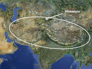 Himalaia
 