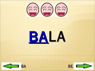 BA LA BA BE 