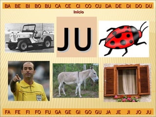 JU Início BA BE BI BO BU CA CE CI CO CU DA DE DI DO DU FA FE FI FO FU GA GE GI GO GU JA JE JI JO JU 