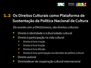 Planejar e fomentar as atividades culturais