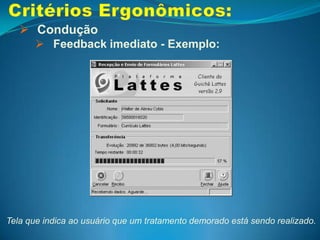 Informações sobre o preenchimento de um formulário, sobre as entradas esperadas, etc.;