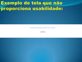 Legibilidade - Exemplo:Critérios Ergonômicos:Condução