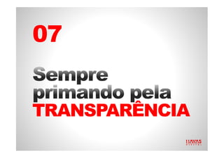 O e-commerce com maior aceitação entre o público de até 25 anos, que já representa 28% de suas vendas online Resultados: Aceitação 