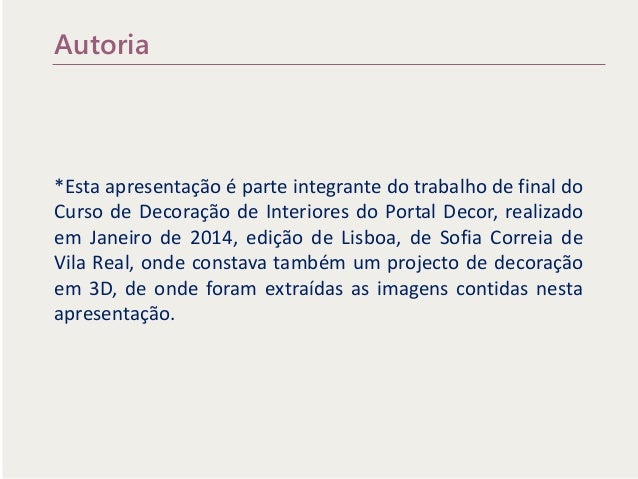 Curso Decoraç u00e3o de Interiores Lisboa apresentaç u00e3o Sofia Correia -> Curso Decoracao De Interiores Rio De Janeiro Curso Decoraç u00e3o de Interiores Lisboa apresentaç u00e3o Sofia Correia -> Curso Decoracao De Interiores Rio De Janeiro