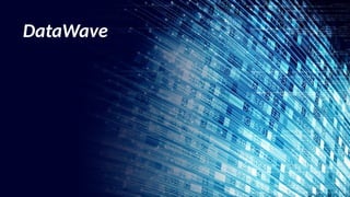 DataWave
 