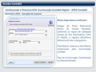 Gestão ContábilConhecendo o Processo ECD: Escrituração Contábil Digital – SPED ContábilParametrizando o sistema Gestão Contábil – RM SaldusPlano de Contas Paralelo x Plano de Contas ReferencialNo menu Cadastros | Plano de Contas Paralelo é possível relacionar as contas do Plano de Contas Contábil do sistema com as contas do Plano de Contas Referencial fornecida pelo governo. 