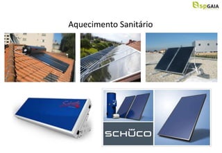 Aquecimento Sanitário
 