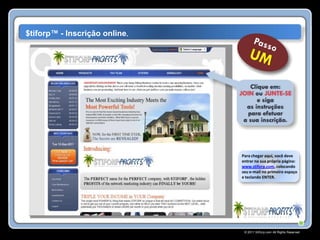 $tiforp™ - Inscrição online.




                               Para chegar aqui, você deve
                               entrar na sua própria página:
                               www.stiforp.com, colocando
                               seu e-mail no primeiro espaço
                               e teclando ENTER.




                                © 2011 Stiforp.com All Rights Reserved.
 